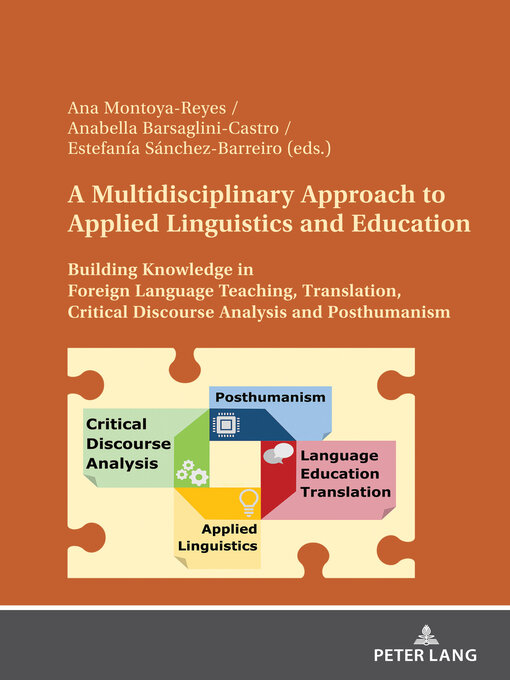 Titeldetails für A Multidisciplinary Approach to Applied Linguistics and Education nach Ana Montoya-Reyes - Warteliste
